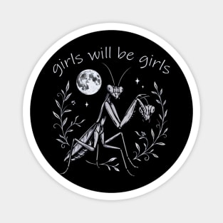 girls-will-be-girls Magnet